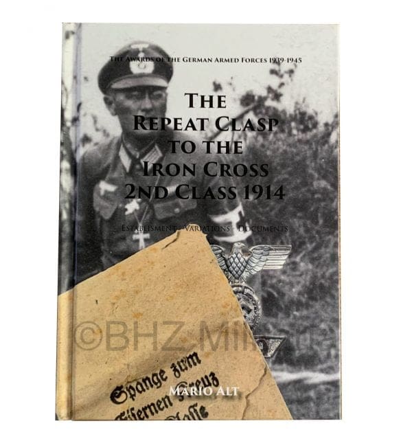 The Repeat clasp to the Iron Cross 2nd class 1914 - Mario Alt