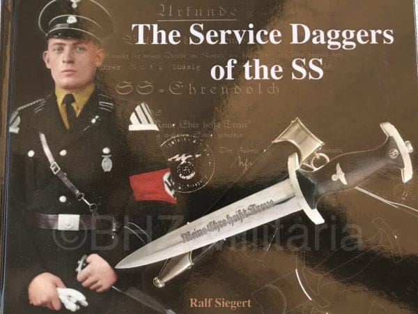 The Service Daggers of the SS - Ralf Siegert