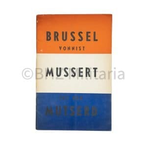 Brussel Vonnist Mussert tot den Mutserd - Segher van Loyen