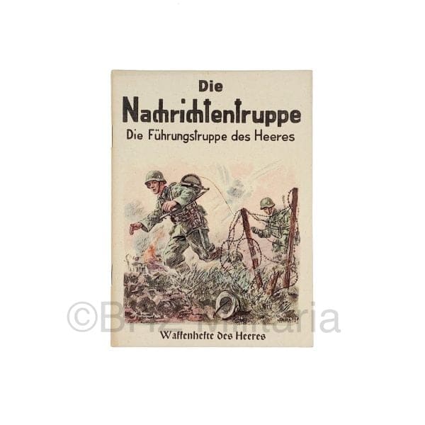 Waffenhefte des Heeres - Die Nachrichtentruppe