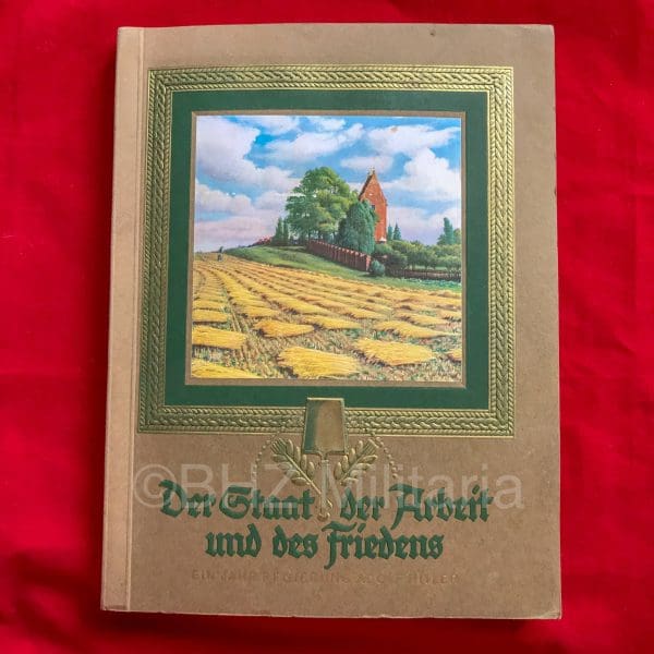 Der Staat der Arbeit und des Friedens - compleet