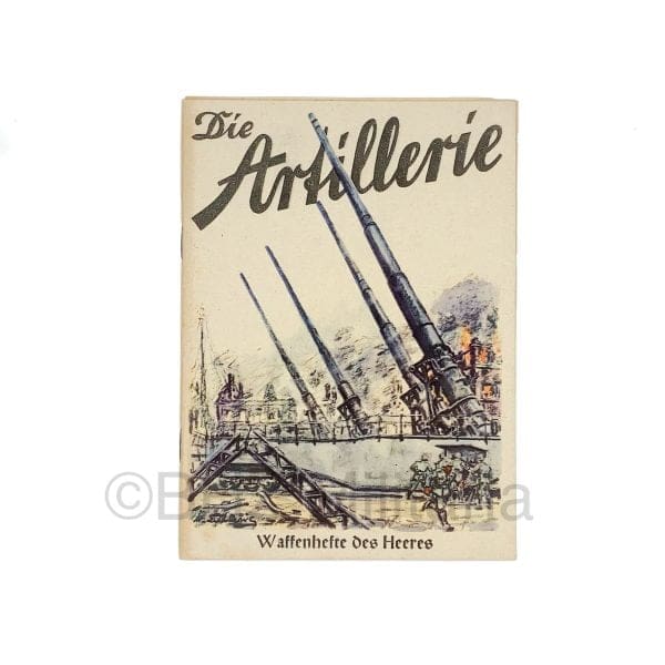 Waffenhefte des Heeres – Die Artillerie