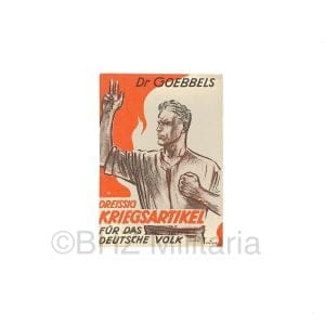 Dreissig Kriegsartikel für das deutsche Volk - Dr. Goebbels