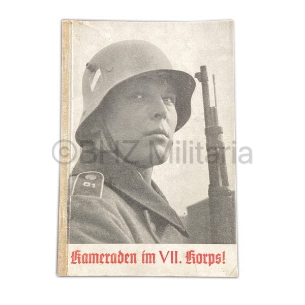 Kameraden im VII. Korps