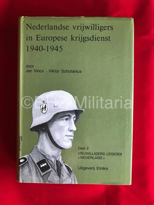 foto boek Nederlandse Vrijwilligers in Europese Krijgsdienst 1940-1945