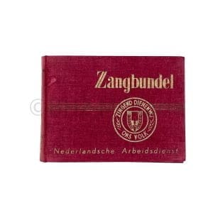 Zangbundel Nederlandshe Arbeitsdienst (NAD) - Zingend Dienen Wij Ons Volk