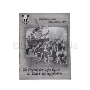 De liefde tot zijn land is ieder aangeboren - Nederlandsche Arbeitsdienst (NAD)