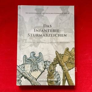 Das Infanterie Sturmabzeichen - Sascha Weber