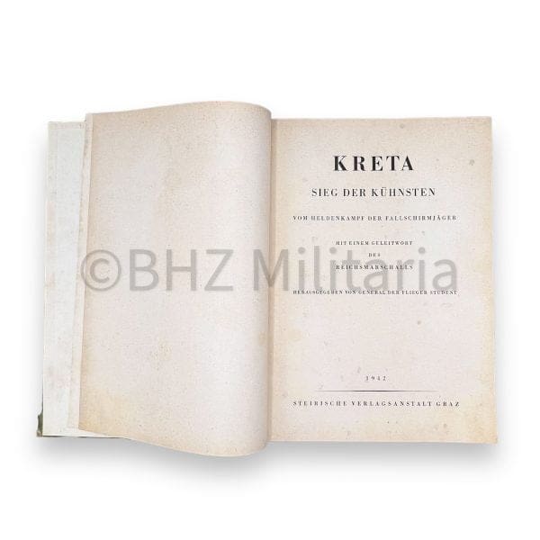 Kreta - Sieg der Kühnsten - Vom Heldenkampf der Fallschirmjäger (1e Druk 1942)