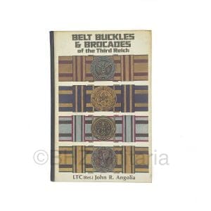 Belt Buckles & Brocades of the Third Reich