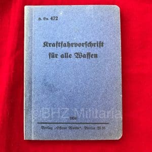 H. Dv. 472 Kraftfahrvorschrift für alle Waffen 1938