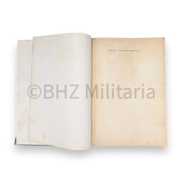 Kreta - Sieg der Kühnsten - Vom Heldenkampf der Fallschirmjäger (1e Druk 1942)