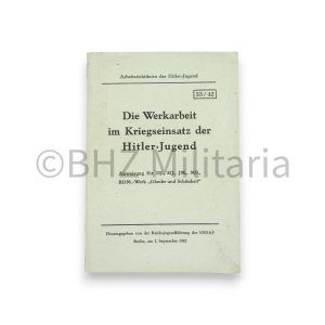 die werkarbeit im kriegseinsatz der hitler jugend 33/42
