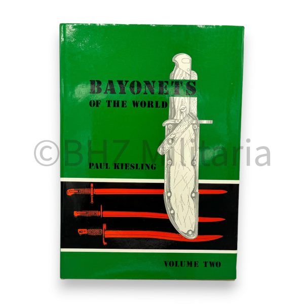 bayonets of the world paul kiesling volume 1,2,3 and 4