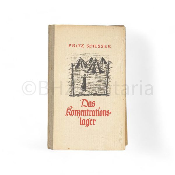 das konzentrationslager fritz spiesser