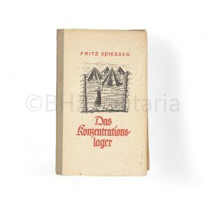 das konzentrationslager fritz spiesser