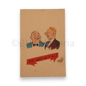 boekje zeg, weet je 't al?