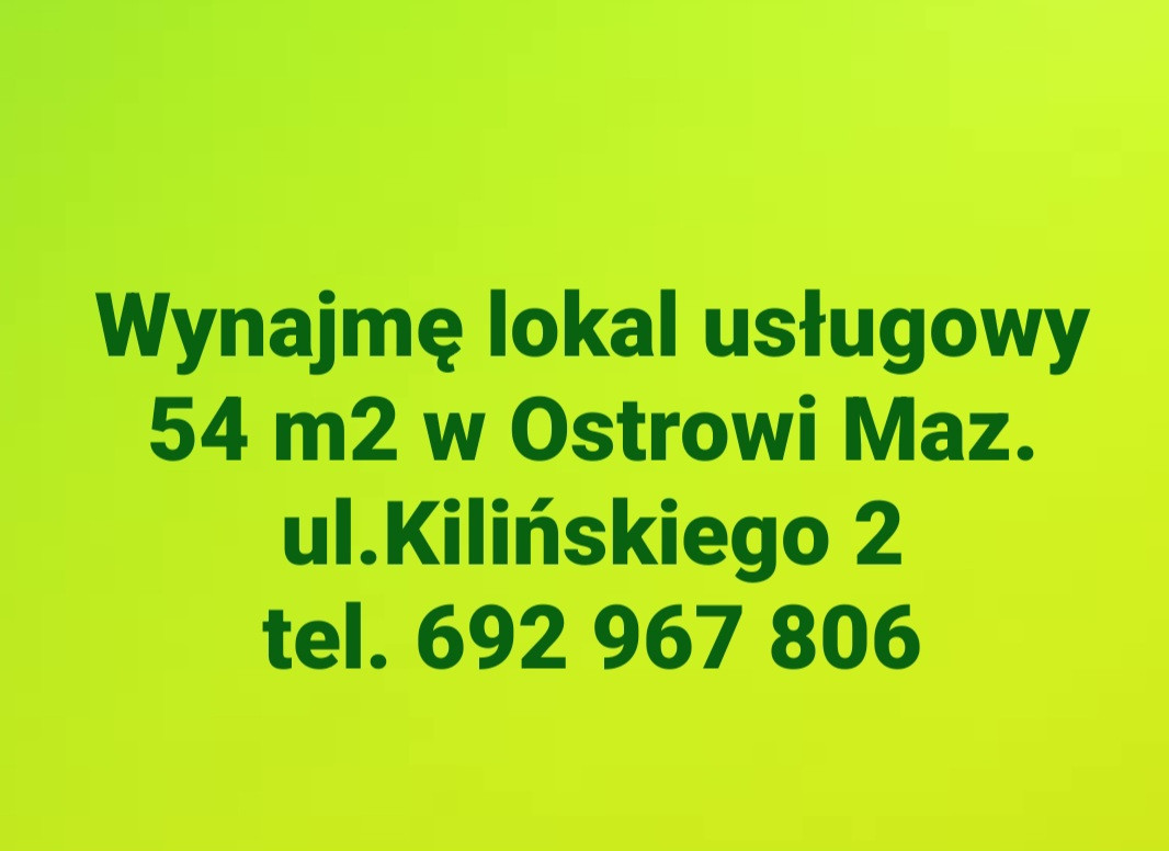 Wynajmę lokal usługowy 55 m2 Ostrów Mazowiecka