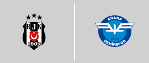 Beşiktaş J.K. - Adana Demirspor