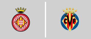 Girona FC - Villarreal CF