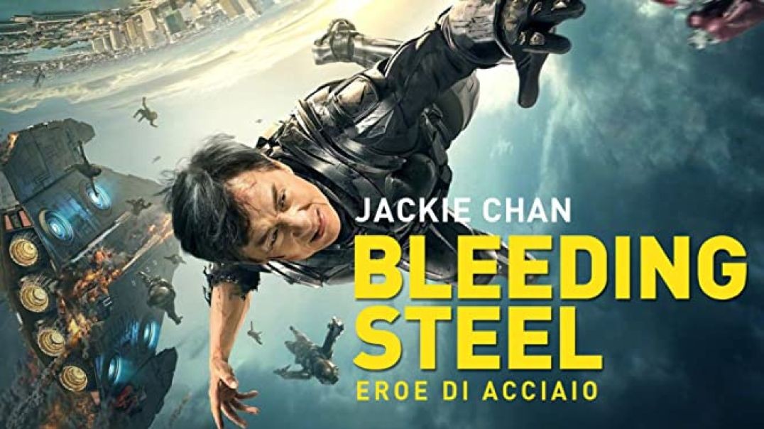 Bleeding Steel - Eroe di acciaio - Film completo ITA