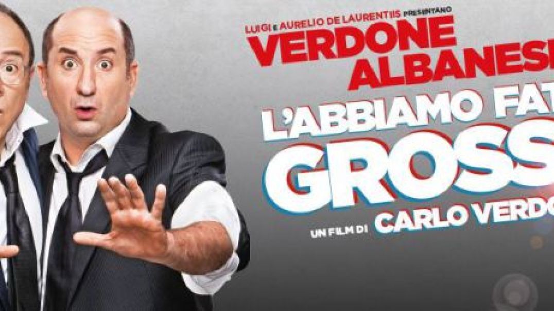 L'abbiamo fatta grossa - Film completo