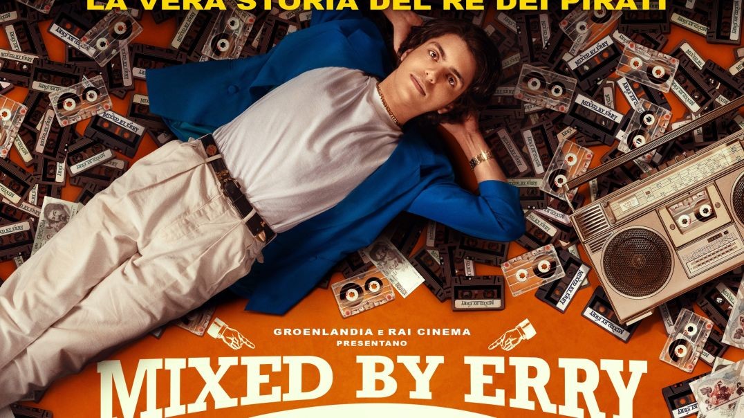 ⁣Mixed By Erry - Film completo