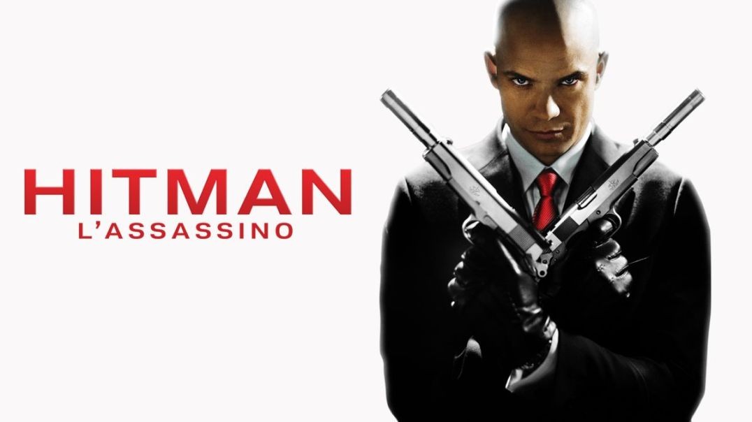 Hitman - L'assassino - Film completo ITA