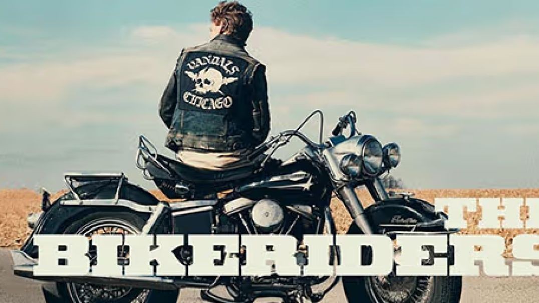 The Bikeriders - Film completo ITA