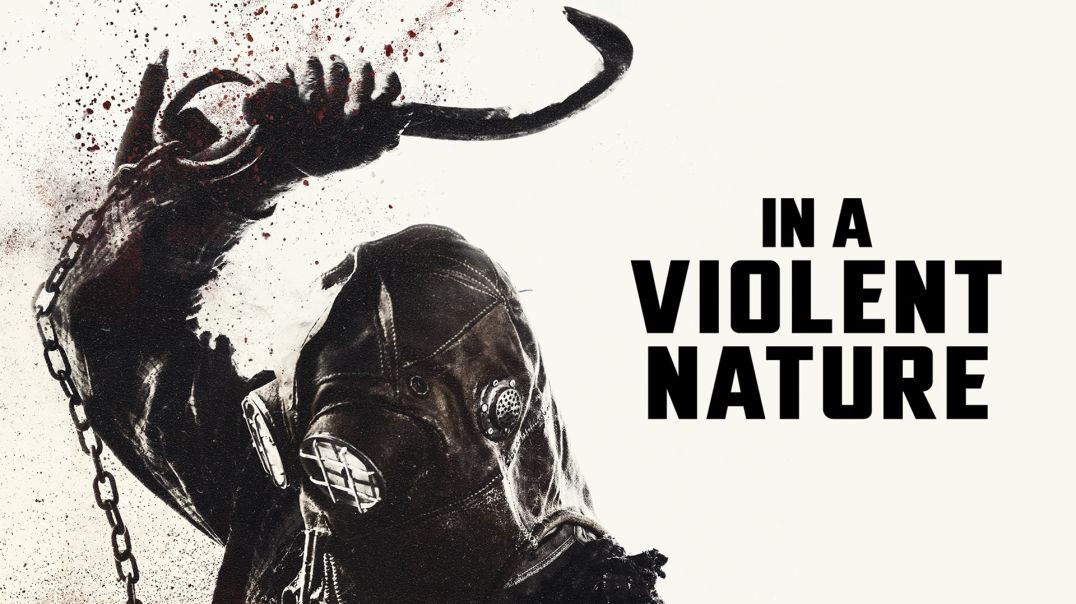 In a Violent Nature - Film completo ITA