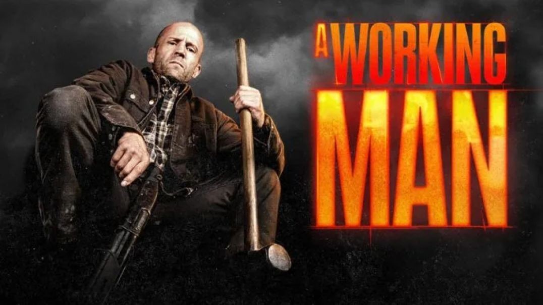 A Working Man - Film completo ITA