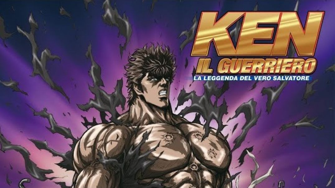 ⁣Ken il guerriero - La leggenda del vero salvatore