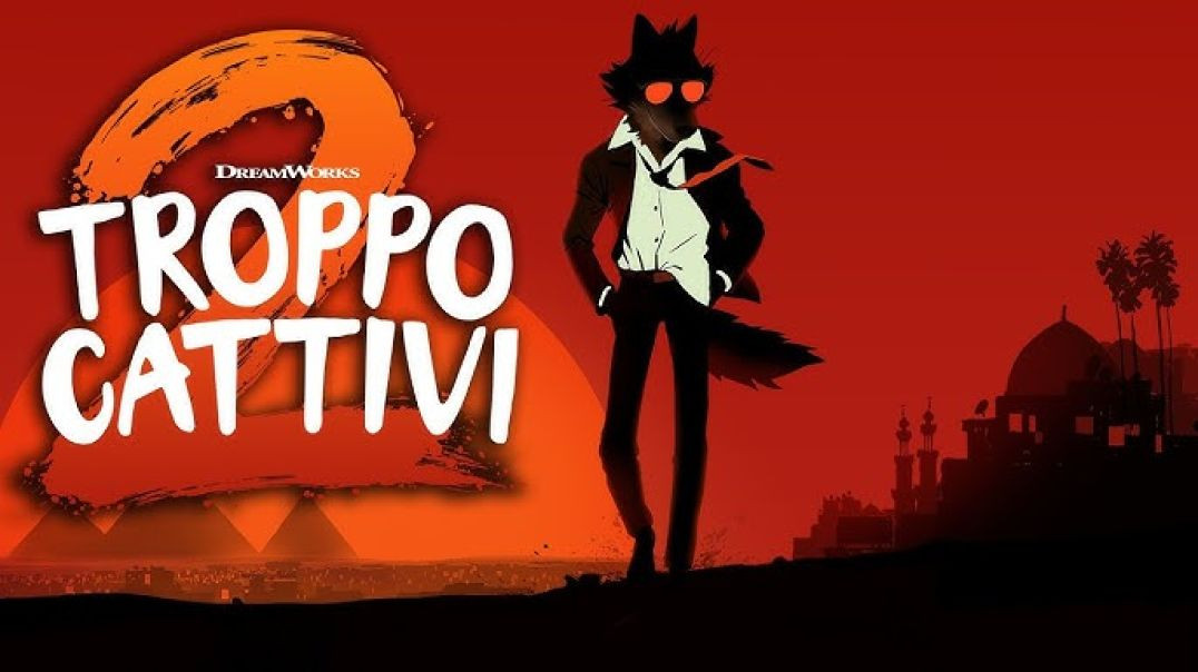⁣Troppo cattivi 2 - Film completo ITA