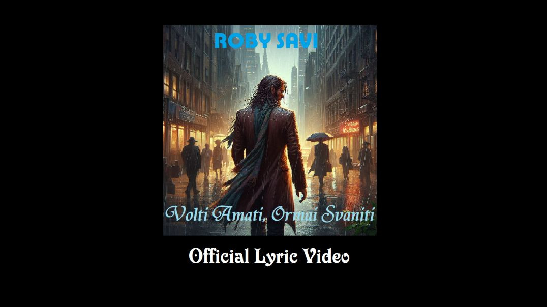 ⁣Roby Savi - Volti Amati, Ormai Svaniti (Official Lyric Video)