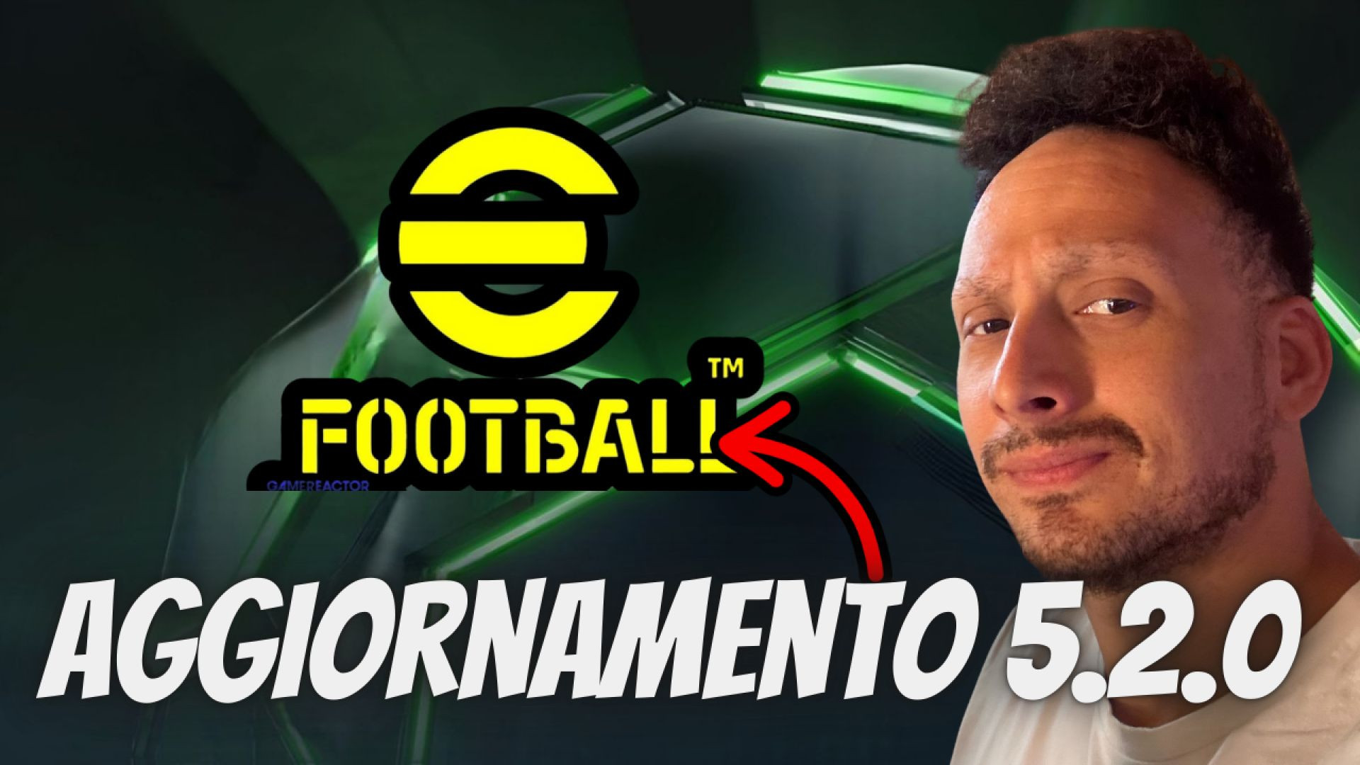 UFFICIALE! ARRIVA L'AGGIORNAMENTO 5.2.0!