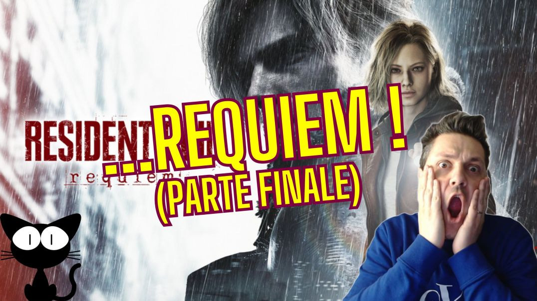 ...Requiem ! (Parte FINALE)