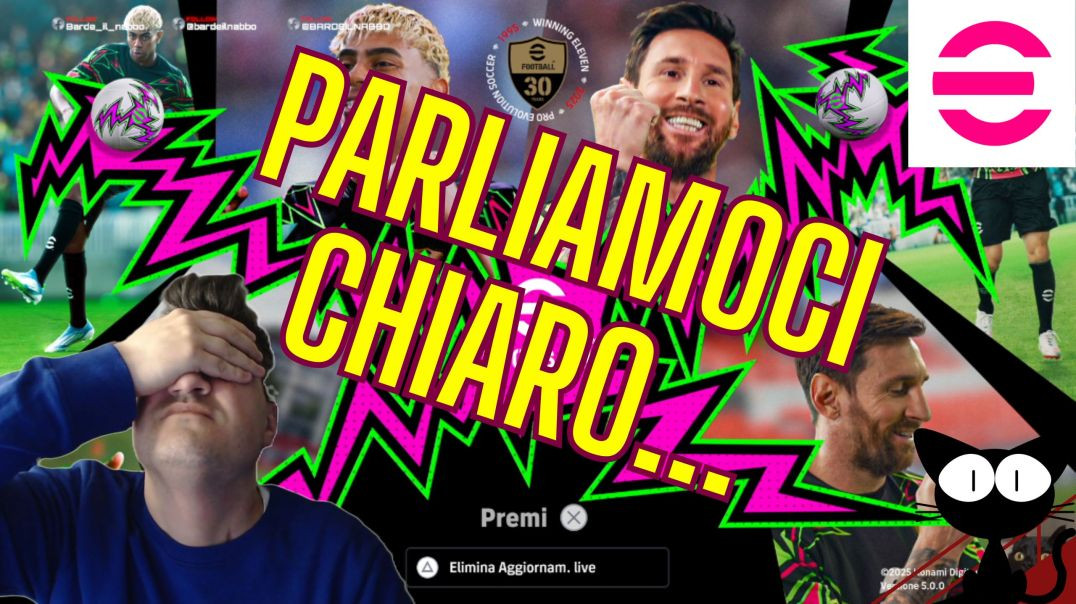 eFootball 2026 : parliamoci chiaro...
