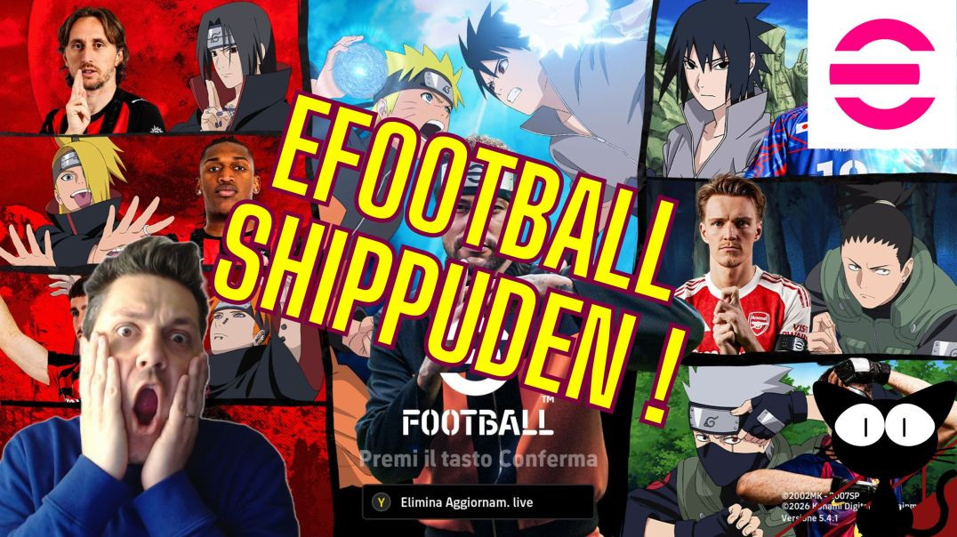 ⁣eFootball SHIPPUDEN !