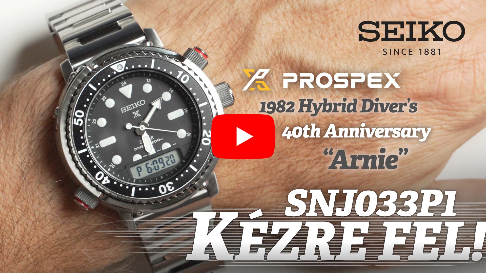Kézre Fel! – Seiko Prospex 1982 Hybrid Diver’s 40th Anniversary “Arnie” SNJ033P1