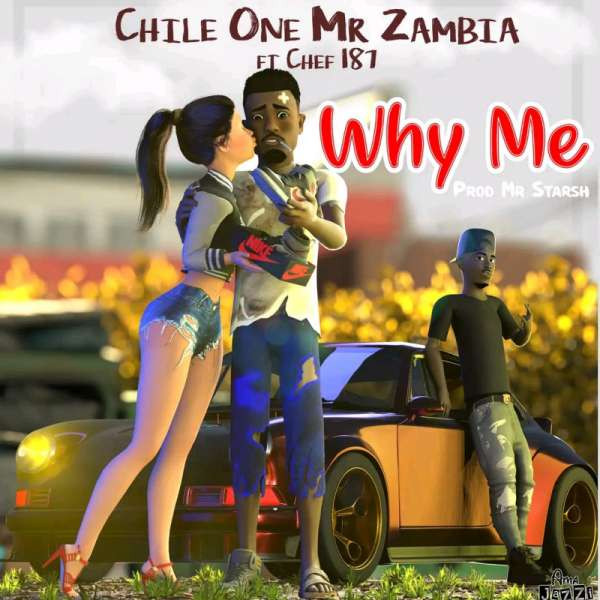 Why Me Ft Chef 187