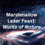 Marshmallow Laser Feast: Works of Nature