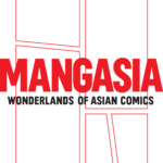 Mangasia: Wonderlands of Asian Comics