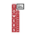 Towers of Tomorrow with LEGO Bricks